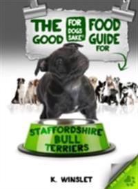 Staffordshire Bull Terrier Good Food Guide