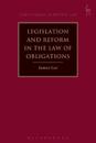 Legislation and Reform in the Law of Obligations