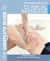Complete Guide to Clinical Massage