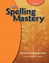 Spelling Mastery Level A, Teacher Materials