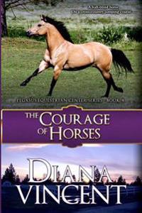 The Courage of Horses