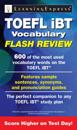 TOEFL iBT(R) Vocabulary Flash Review