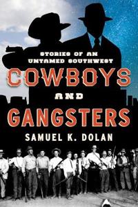 Cowboys and Gangsters
