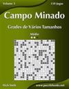 Campo Minado Grades de Vários Tamanhos - Médio - Volume 3 - 159 Jogos