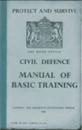 Protect and Survive: The Home Office Civil Defence Manual of Basic Training