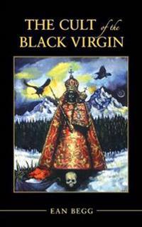 Cult of the Black Virgin [Paperback]