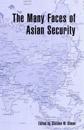 The Many Faces of Asian Security