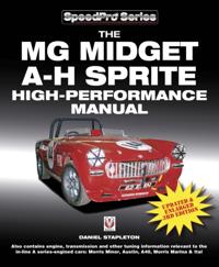 MG Midget & Austin-Healey Sprite High Performance Manual