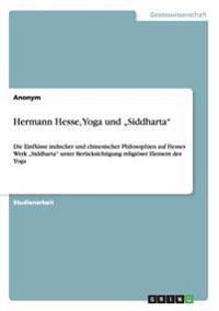 Hermann Hesse, Yoga Und 