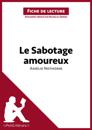 Le Sabotage amoureux d''Amélie Nothomb (Fiche de lecture)