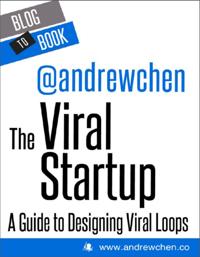 Viral Startup: A Guide to Designing Viral Loops