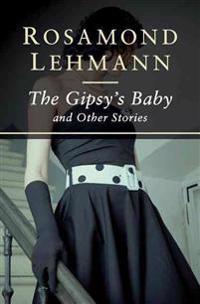 The Gipsy's Baby: And Other Stories