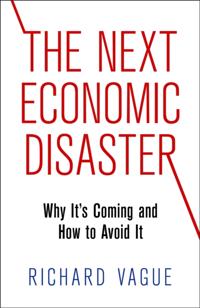 Next Economic Disaster
