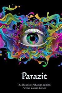 Parazit: The Parasite (Albanian Edition)