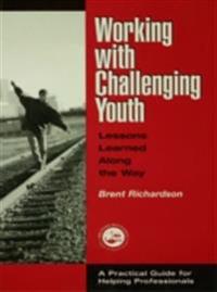 Working with Challenging Youth