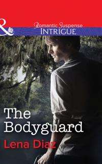 Bodyguard (Mills & Boon Intrigue)