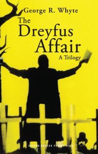 Dreyfus Affair: A Trilogy