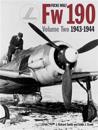 Focke-Wulf FW 190 Vol. Two-Op: 1943-1944