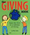 The Giving Book: Open the Door to a Lifetime of Giving