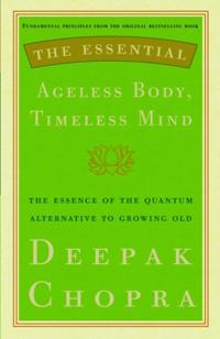 Essential Ageless Body, Timeless Mind