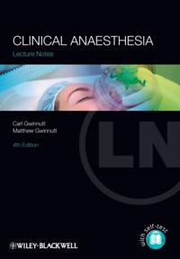 Lecture Notes: Clinical Anaesthesia