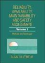 Reliability, Availability, Maintainability and Safety Assessment, Methods and Techniques