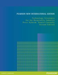 Technology Strategies for the Hospitality Industry: Pearson New International Edition
