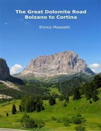 Great Dolomite Road -  Bolzano to Cortina