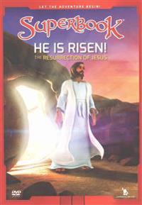 Superbook He Is Risen!: The Resurrection of Jesus
