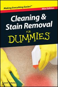 Cleaning and Stain Removal For Dummies, Mini Edition