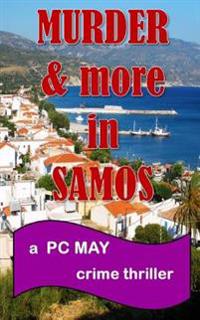 Murder and More in Samos