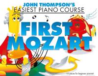 EASIEST PIANO COURSE: FIRST MOZART