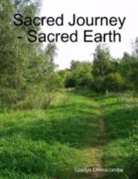 Sacred Journey - Sacred Earth (epub)