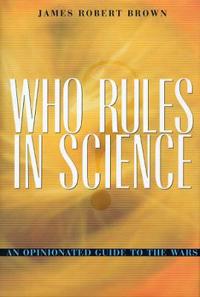 Who Rules in Science