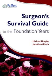 Surgeon's Survival Guide for Foundation Years