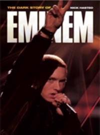 Dark Story Of Eminem (Updated Edition)