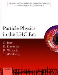 Particle Physics in the Lhc Era
