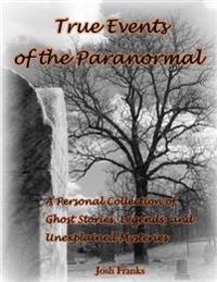True Events of the Paranormal
