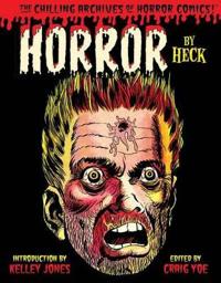 Horror by Heck!