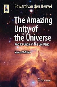 The Amazing Unity of the Universe