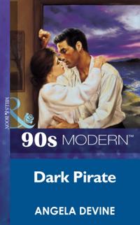 Dark Pirate (Mills & Boon Vintage 90s Modern)
