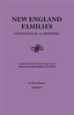 New England Families. Genealogical and Memorial. 1913 Edition. In Four Volumes. Volume I
