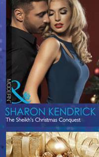 The Sheikh's Christmas Conquest (the Bond of Billionaires, Book 2)