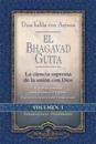 Dios Habla Con Arjuna: El Bhagavad Guita, Vol. 1: La Ciencia Suprema de La Unin Con Dios