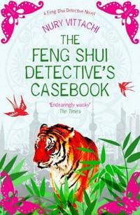 Feng Shui Detective's Casebook