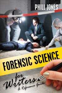Forensic Science for Writers