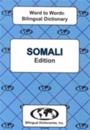 English-SomaliSomali-English Word-to-Word Dictionary