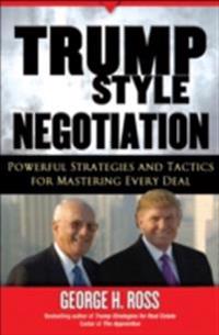 Trump-Style Negotiation