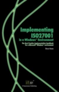 Implementing ISO27001 in a Windows (R) Environment
