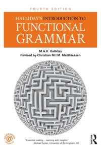 Halliday's Introduction to Functional Grammar